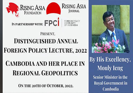 KH  Skip navigation ieng mouly     Create  2  Avatar image Rising Asia Journal: Distinguished Annual Foreign Policy Lecture, 2022.